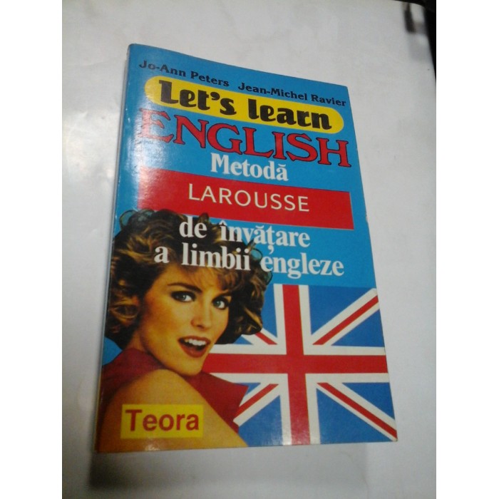 LET'S LEARN ENGLISH - LO-ANN PETERS  JEAN-MICHEL RAVIER ( metoda Larousse)